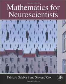 Book: Mathematics for Neuroscientists 1st edition
